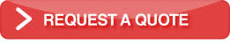 REQUEST A QUOTE
